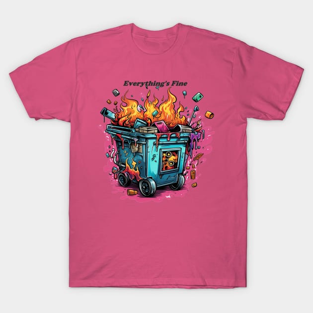 Dumpster Fire T-Shirt by Jason's Finery